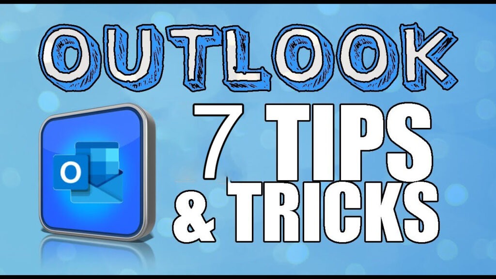 7 tips for outlook